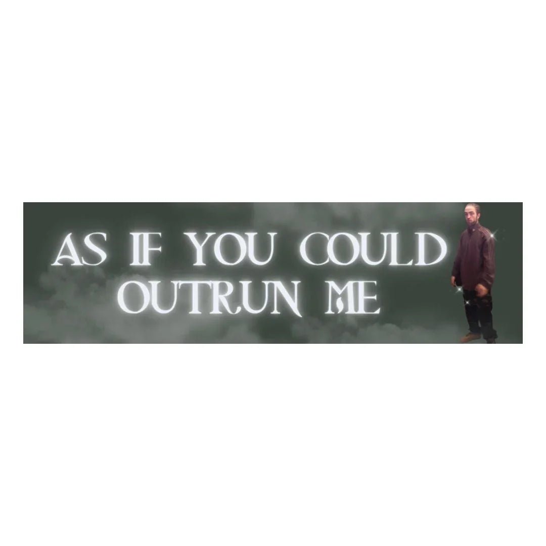 As If You Could Outrun Me | Edward Cullen | Twilight - Frog Mustard Stickers