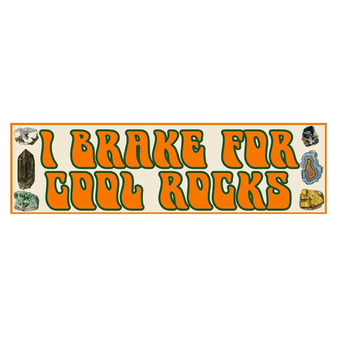 I Brake for Cool Rocks Decal - Frog Mustard Stickers