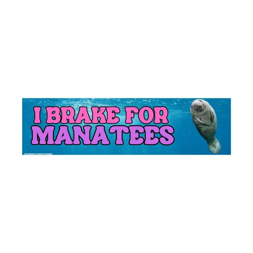 I Brake for Manatees - Frog Mustard Stickers
