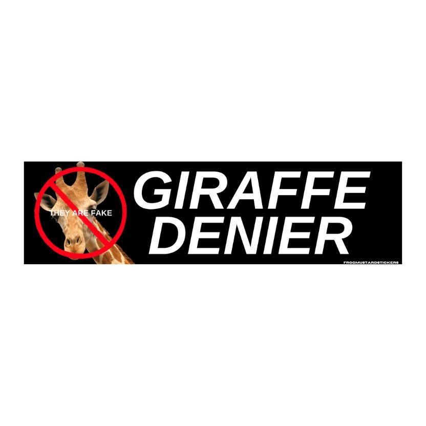 Giraffe DENIER (they are not FAKE) - frogmustard stickers