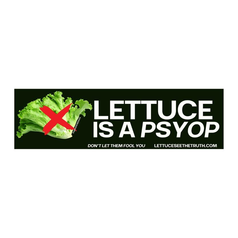 Lettuce is a PSYOP - frogmustard stickers