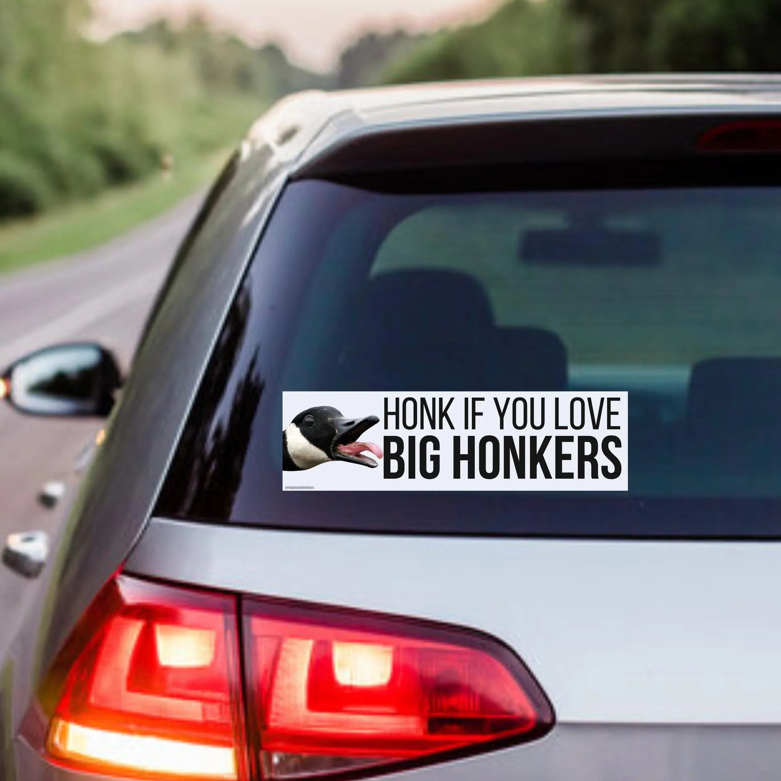 Honk If You Love Big Honkers (Goose) Bumper Sticker or Magnet | Funny Sticker | 8.5" x 2.5" | Premium Weather-proof Waterproof Vinyl