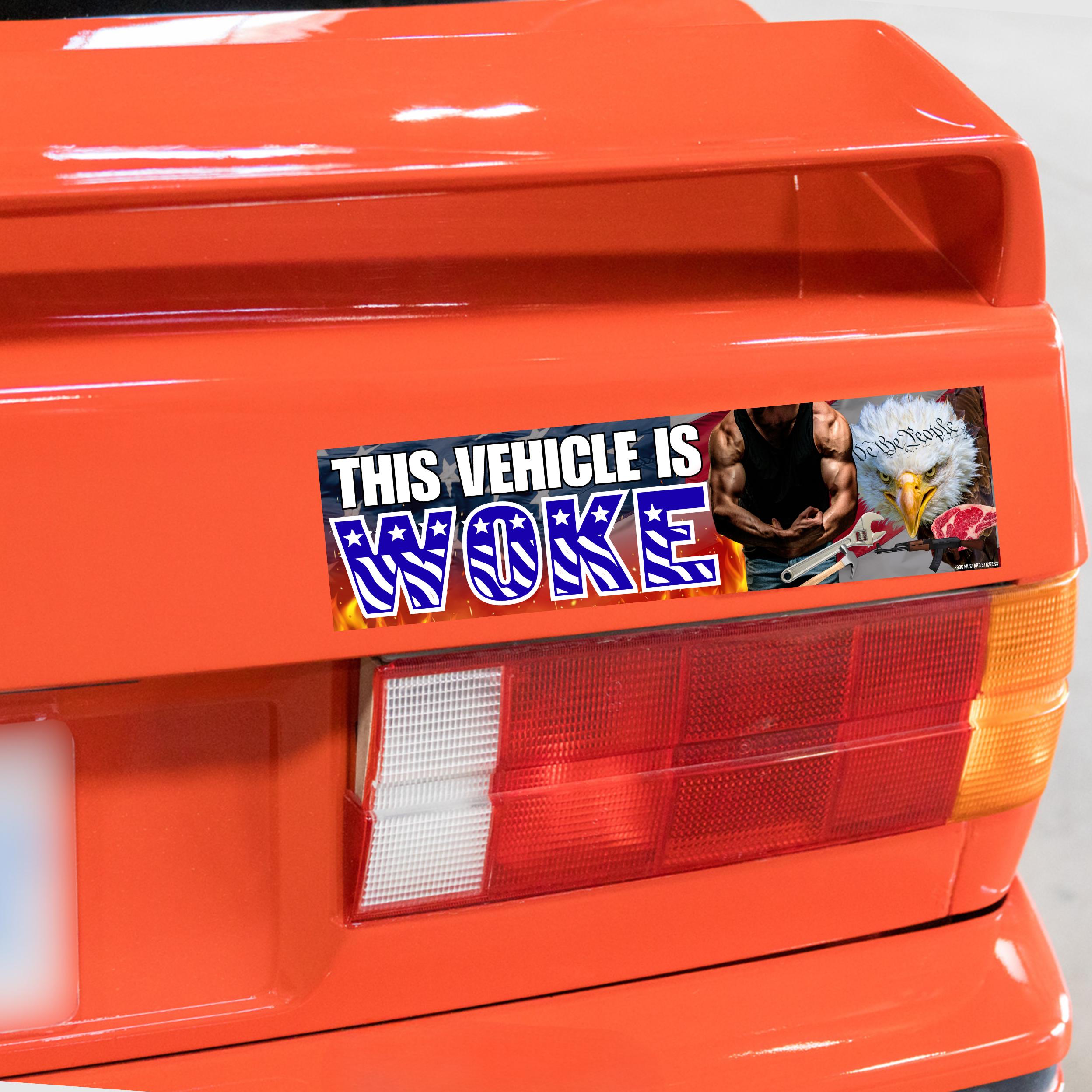This Vehicle is WOKE | 8.5" x 2.5"| Bumper Sticker OR Magnet Premium Weather-proof Vinyl