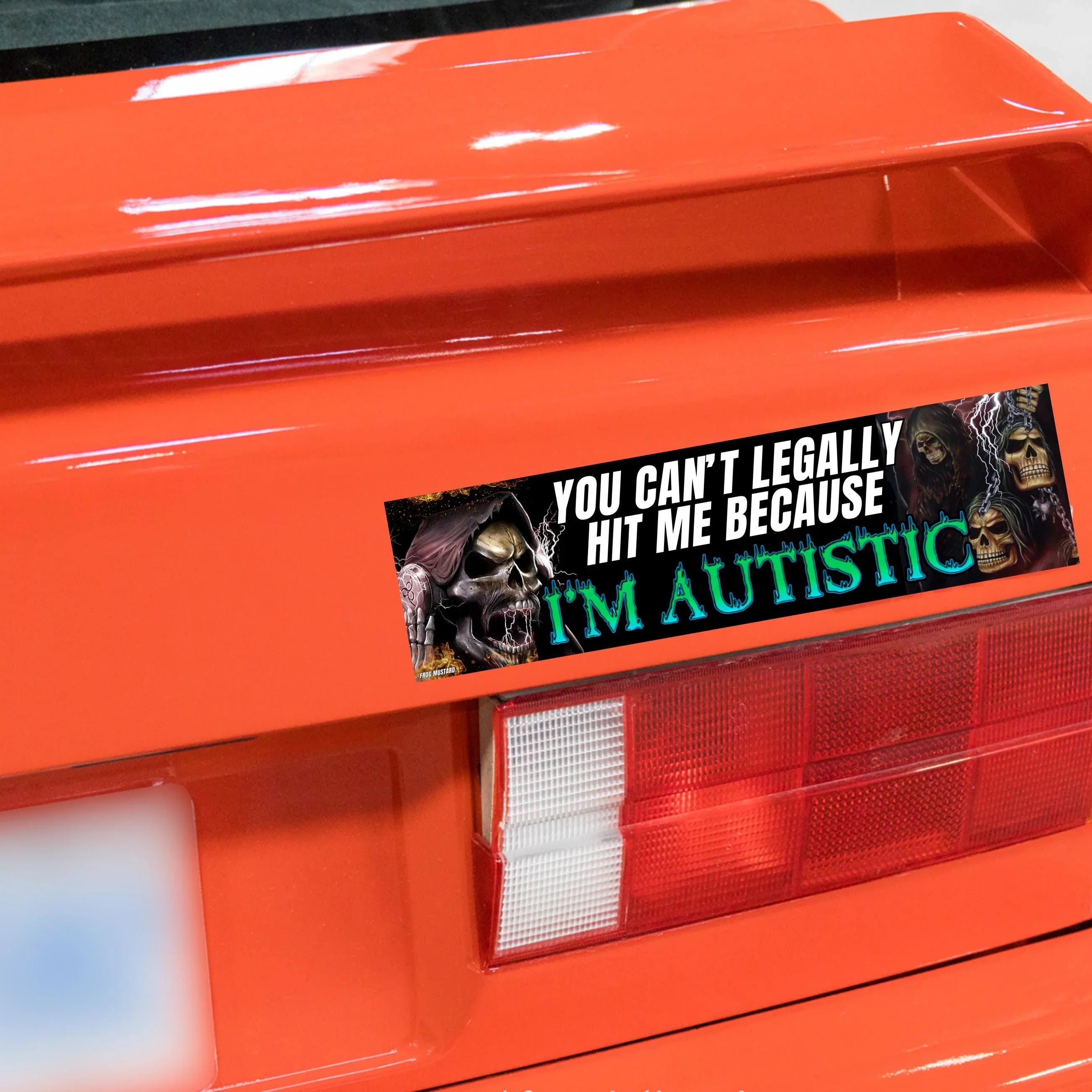You Can't Legally Hit Me Because I'm Autistic | Badass Skeleton | Bumper Sticker OR Magnet | 8.5" x 2.5" Premium Weather-proof Vinyl