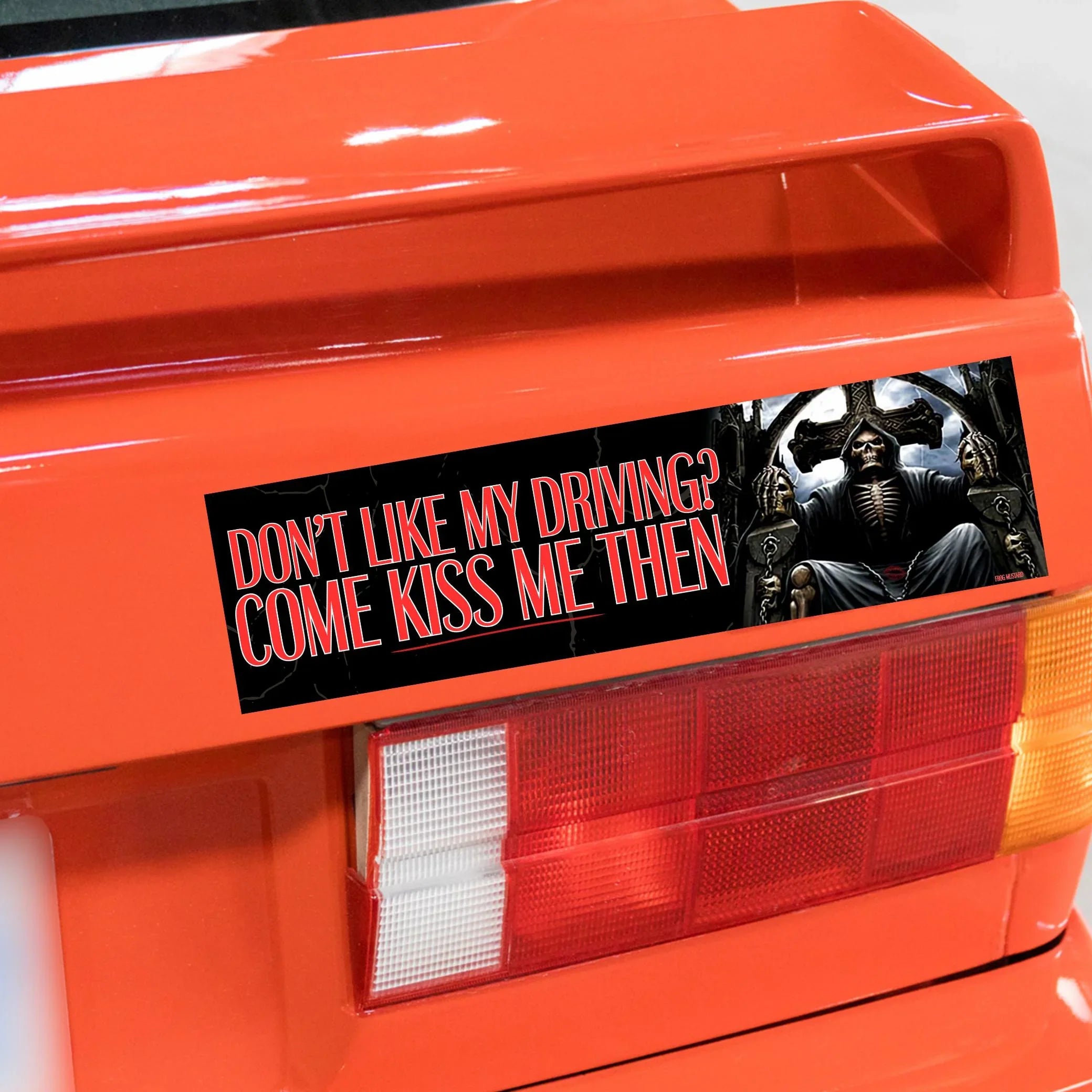 Don't Like My Driving? Come Kiss Me Then Sticker or Magnet – Funny Meme Decal