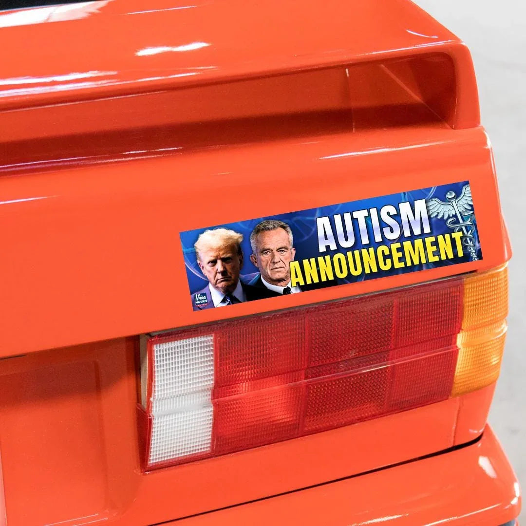 Autism Announcement Sticker or Magnet Unhinged Political Vinyl