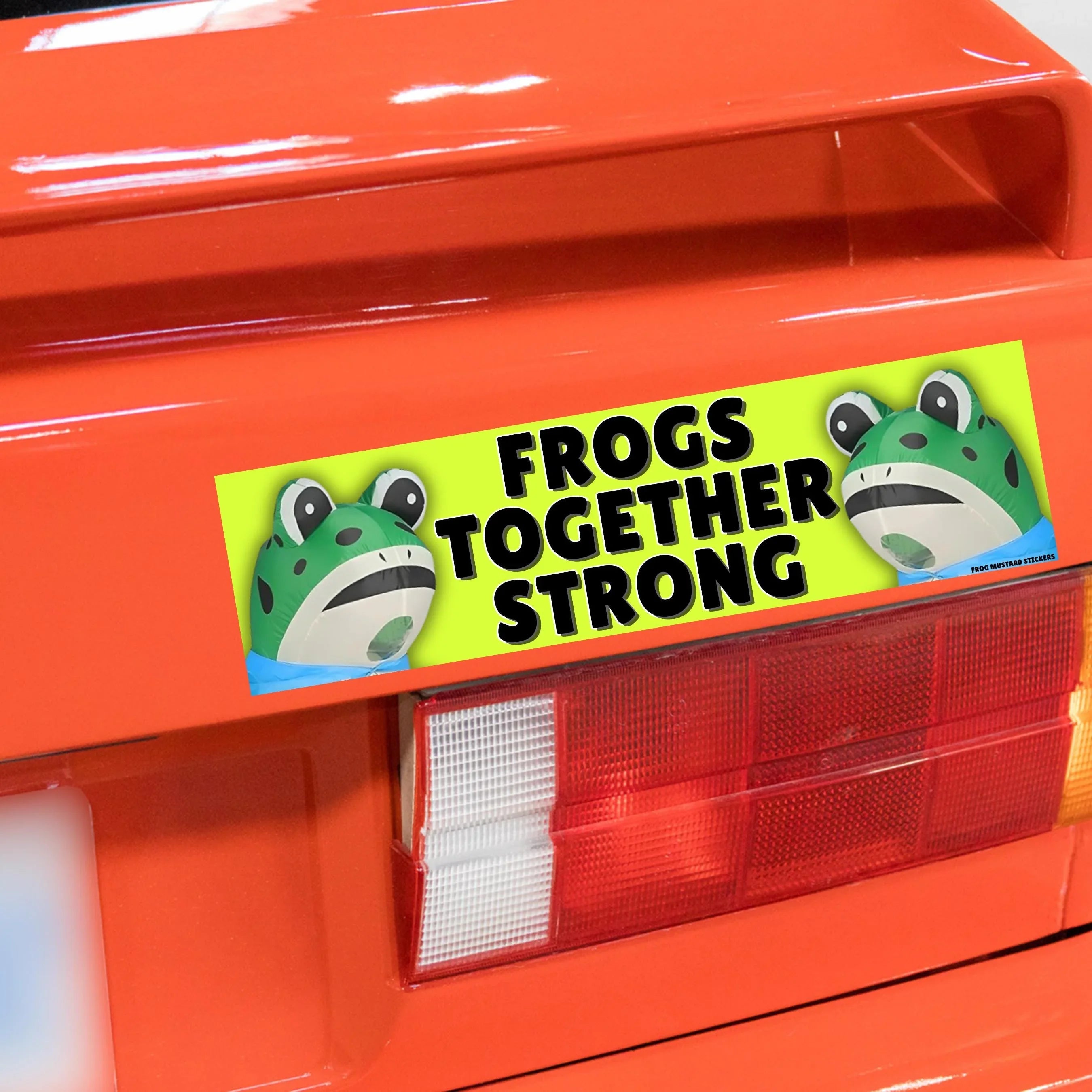 Frogs Together Strong - Funny Protest Car Sticker or Magnet
