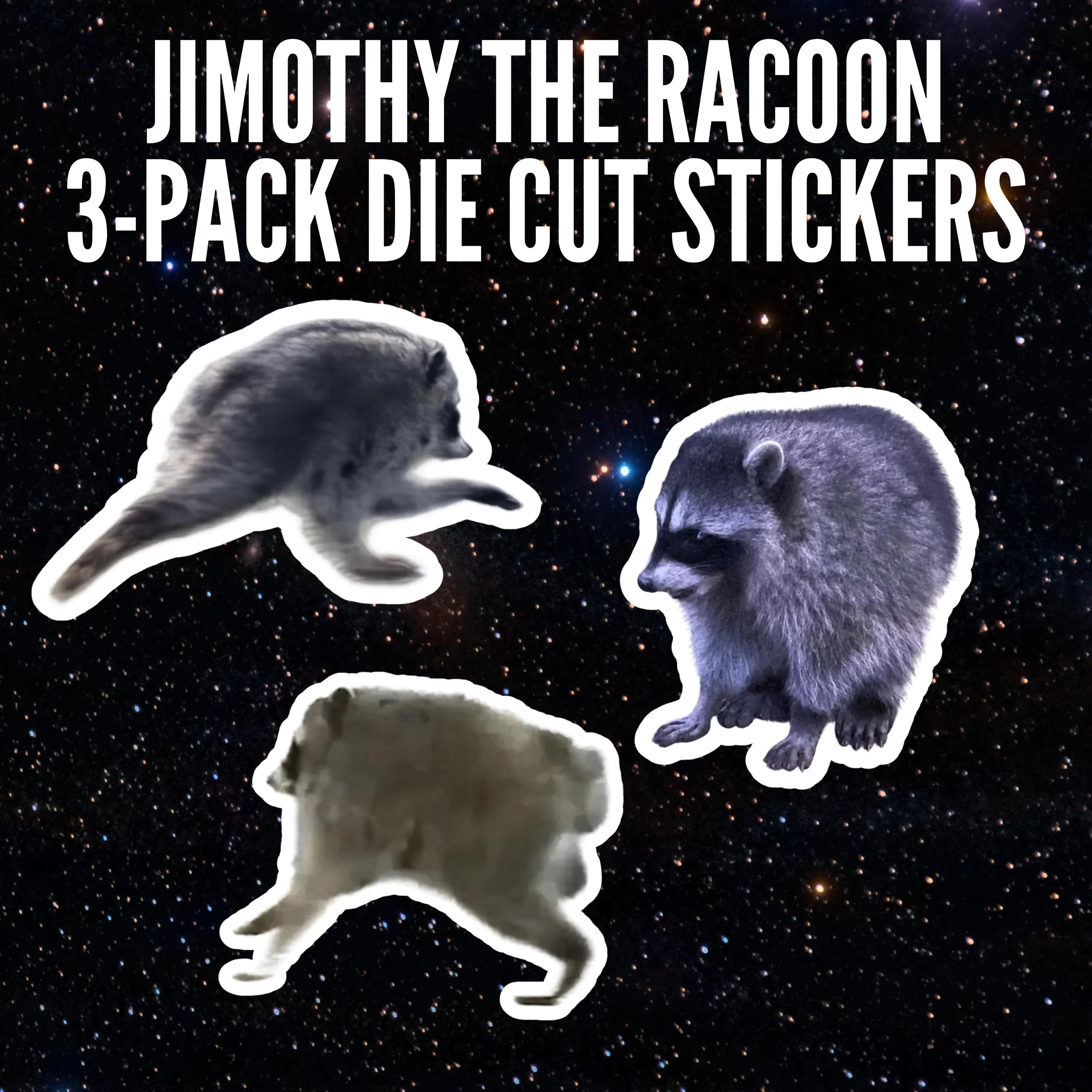 Timothy the Raccoon 3-pack die cut stickers, weatherproof vinyl, bold designs on starry background