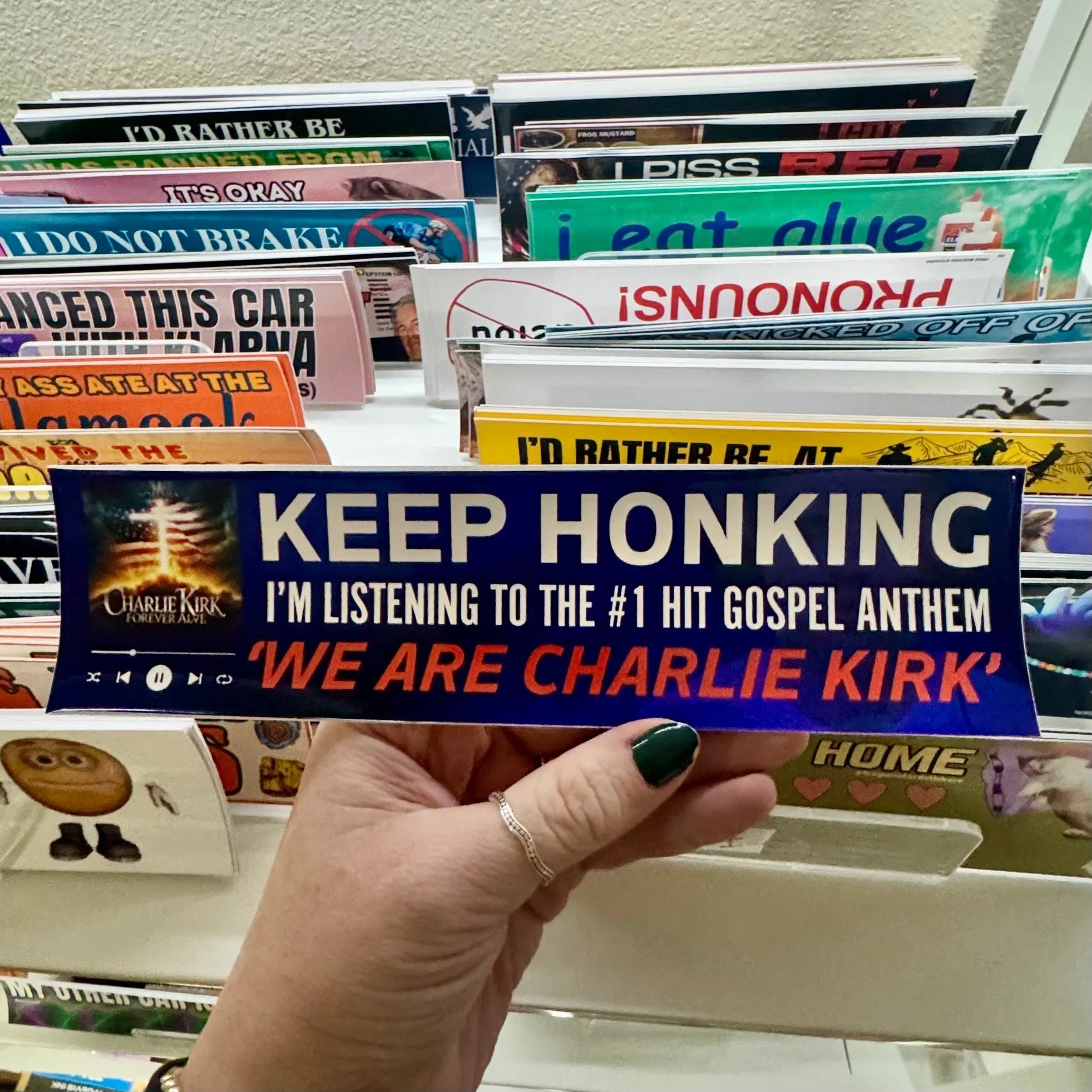 KEEP HONKING I'm Listening to the 1 Hit Gospel Anthem 'WE ARE CHARLIE KIRK' - Frog Mustard Stickers