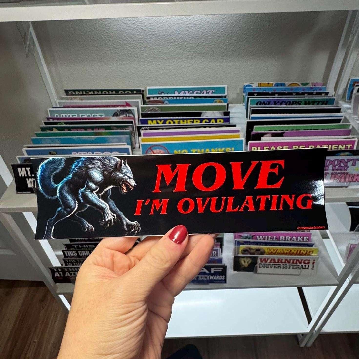 MOVE I'm Ovulating Wolf - Frog Mustard Stickers