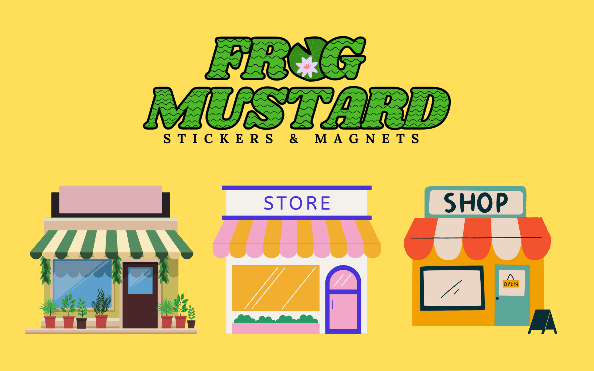 FM News: New Designs, New Stores, and Big Announcements – Frog Mustard is Growing! - Frog Mustard Stickers