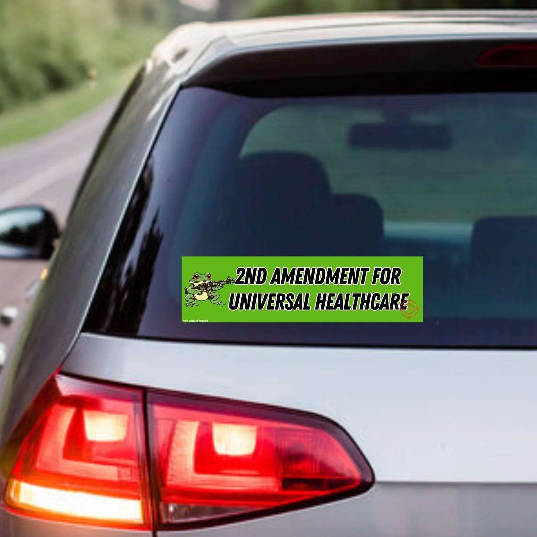 2nd Amendment for Universal Healthcare - Frog Mustard Stickers