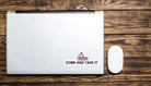 Come and Take It Stanley Cup Die Cut - Frog Mustard Stickers