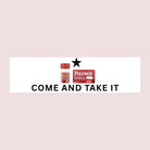 Come and Take It (Tylenol) - Frog Mustard Stickers