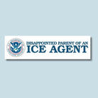 Disappointed Parent of an ICE Agent - Frog Mustard Stickers