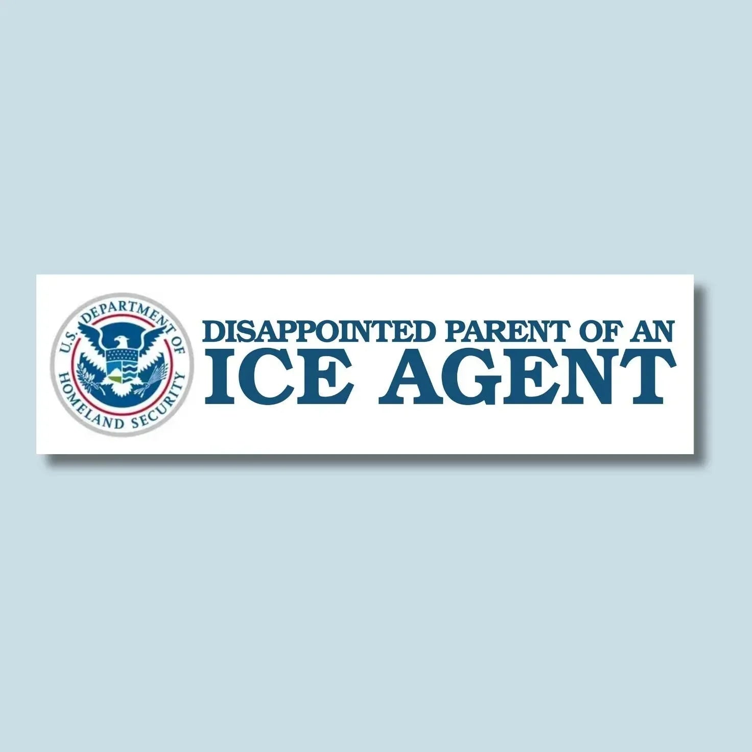 Disappointed Parent of an ICE Agent - Frog Mustard Stickers