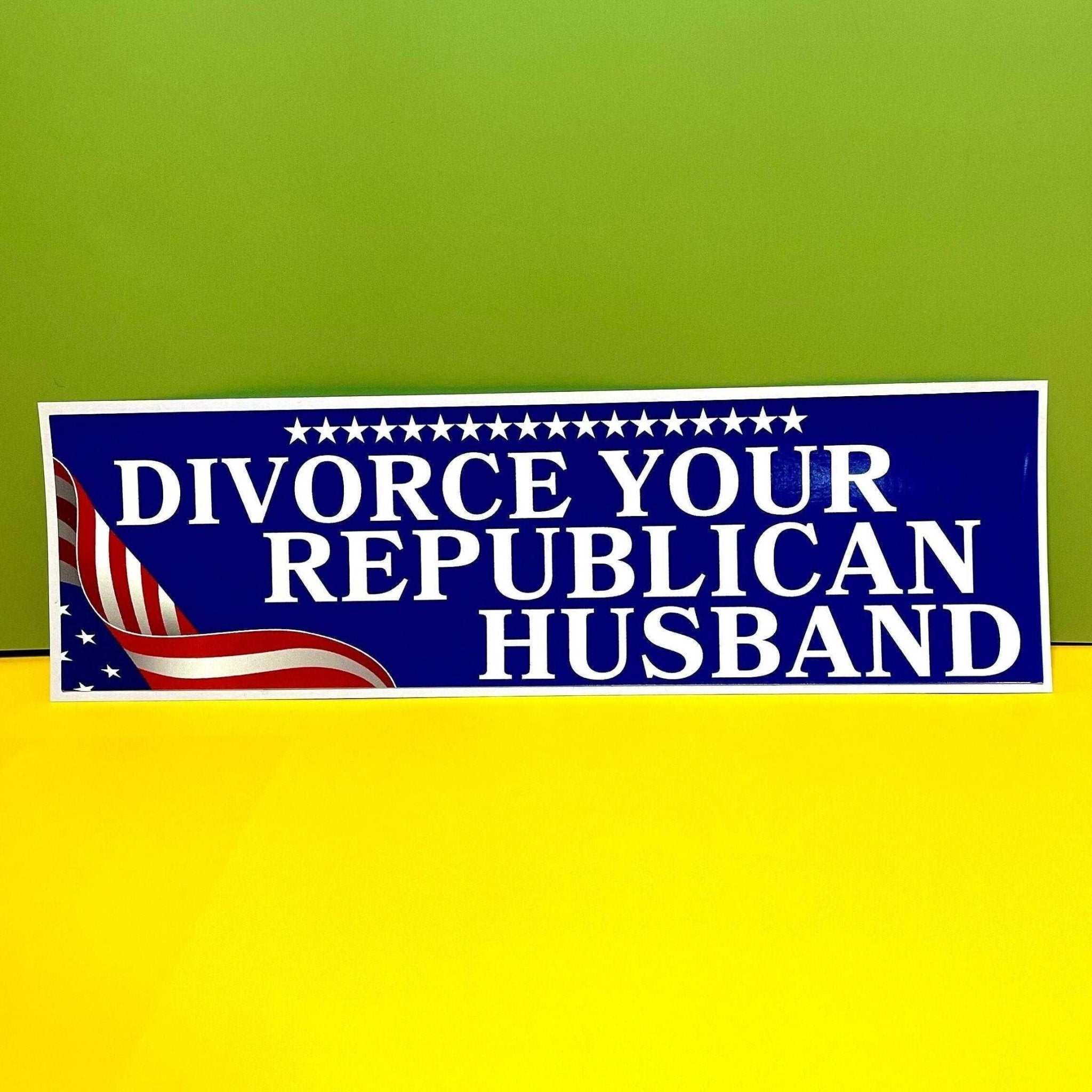 Divorce Your Republican Husband - Frog Mustard Stickers