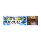 Don't Honk! My Hamster Died (13 years ago) - Frog Mustard Stickers