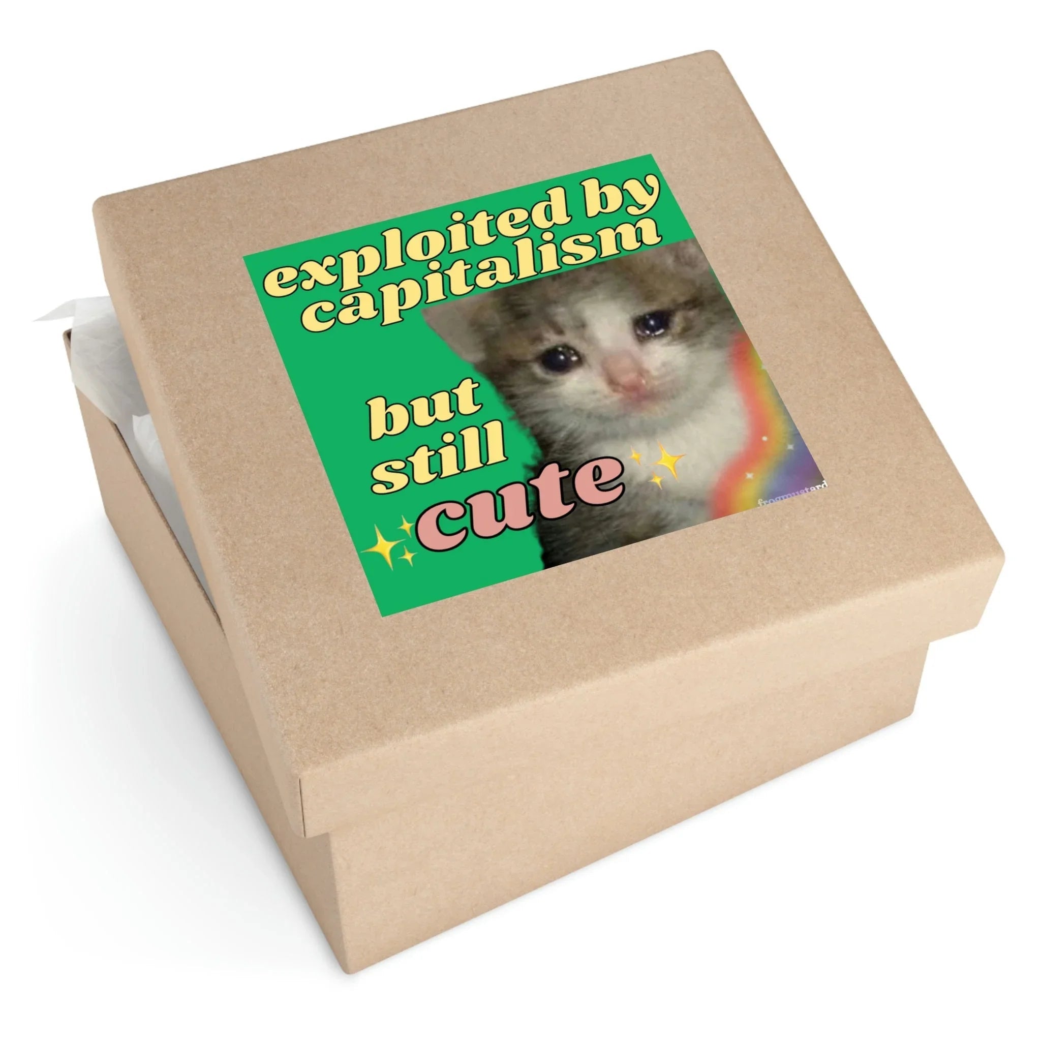 Exploited by Capitalism but Still Cute - Square Sticker - Frog Mustard Stickers