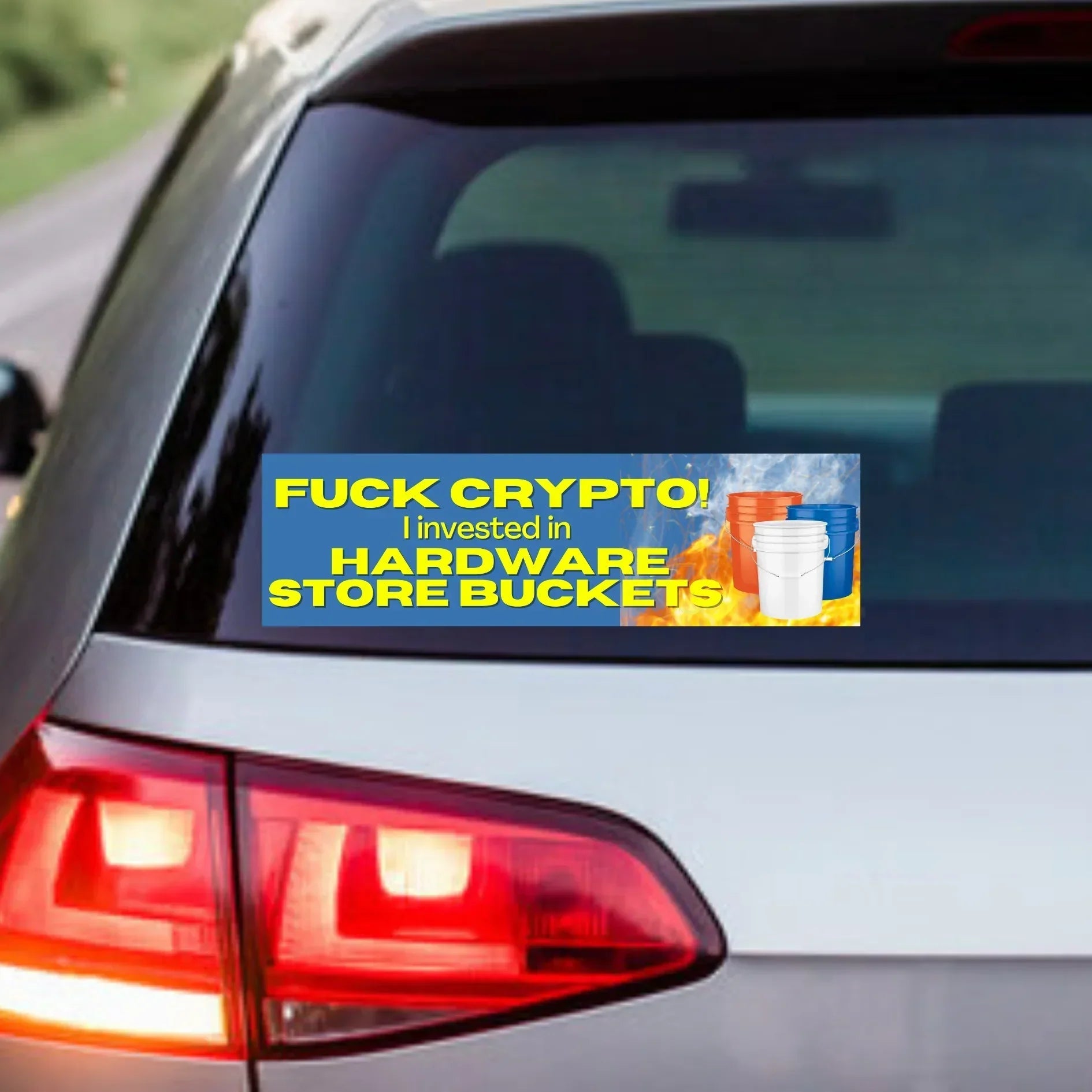 Fuck Crypto, I invested in Hardware Store Buckets - Frog Mustard Stickers