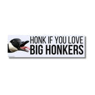 Honk If You Love Big Honkers (Goose) - Frog Mustard Stickers