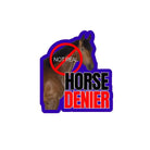 Horse DENIER (they are not real) - Die Cut Sticker - Frog Mustard Stickers