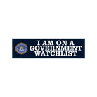 I Am on a Government Watchlist - Frog Mustard Stickers