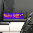 I Get ALL My Gas From Taco Bell - Frog Mustard Stickers