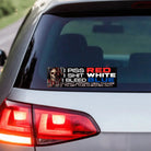 I Piss Red I Shit White I Bleed Blue (I Can't Afford Healthcare) - Frog Mustard Stickers