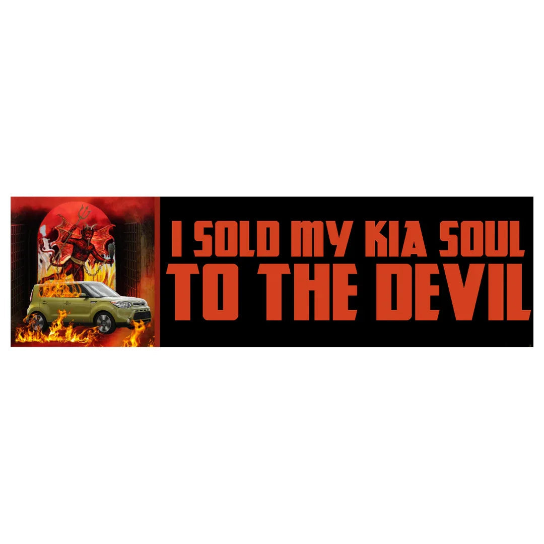 I Sold My KIA Soul to the Devil - Frog Mustard Stickers