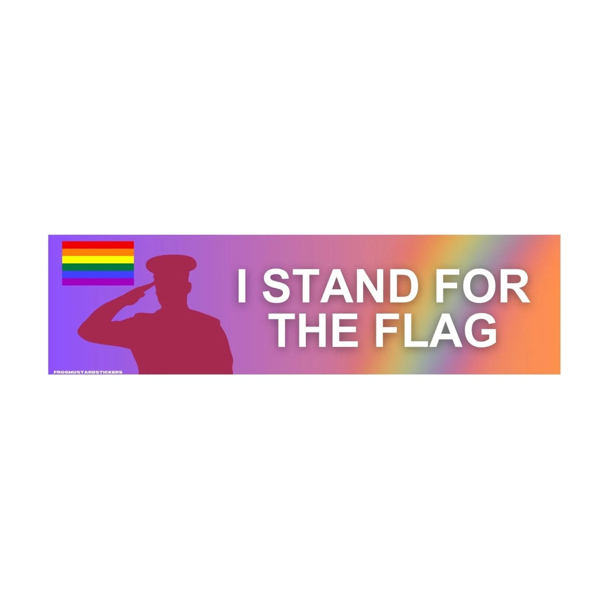 I Stand for the (Gay) Flag - Frog Mustard Stickers