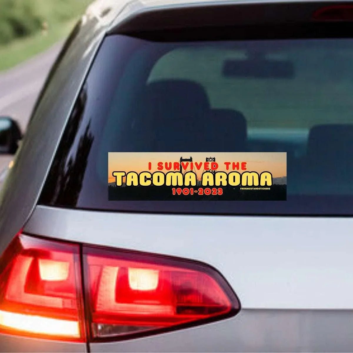 I survived the Tacoma Aroma (1901 - 2023) - Frog Mustard Stickers