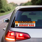 Warning! I bought my brake pads from BK | Gen Z Meme | 8.5" x 2.5" | Bumper Sticker OR Magnet Premium Weather-proof Vinyl