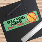 Single Moms Against Kraft Singles - frogmustard stickers