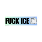 F*** ICE | Unhinged Political Decal | 8.5" x 2.5"| Bumper Car Sticker OR Magnet Premium Weather-proof Vinyl