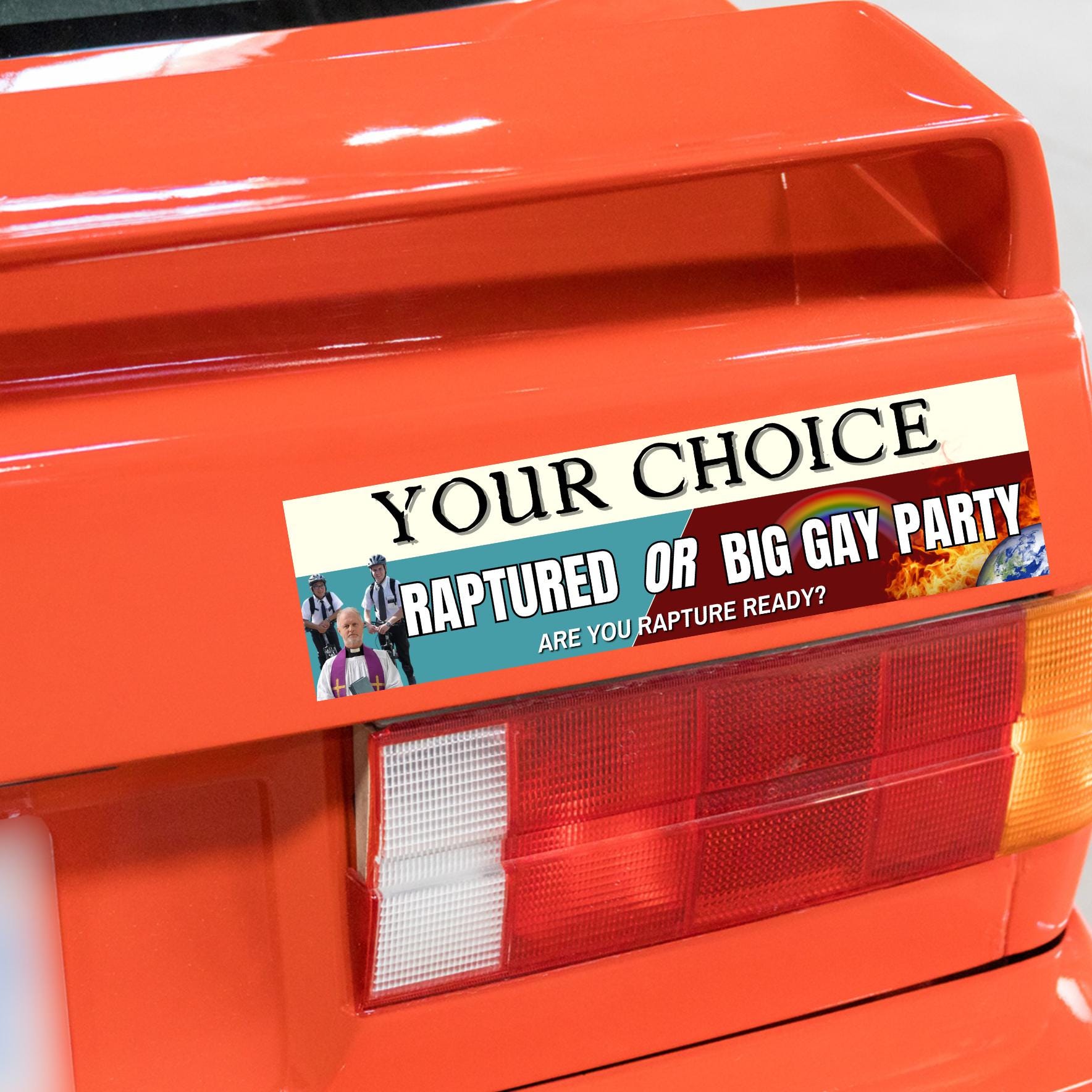 Your Choice: Raptured or Big Gay Party Sticker or Magnet – Funny Meme Decal