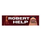 Robert Help Marcus Worm Meme Bumper Sticker or Magnet: Funny Vinyl Decal