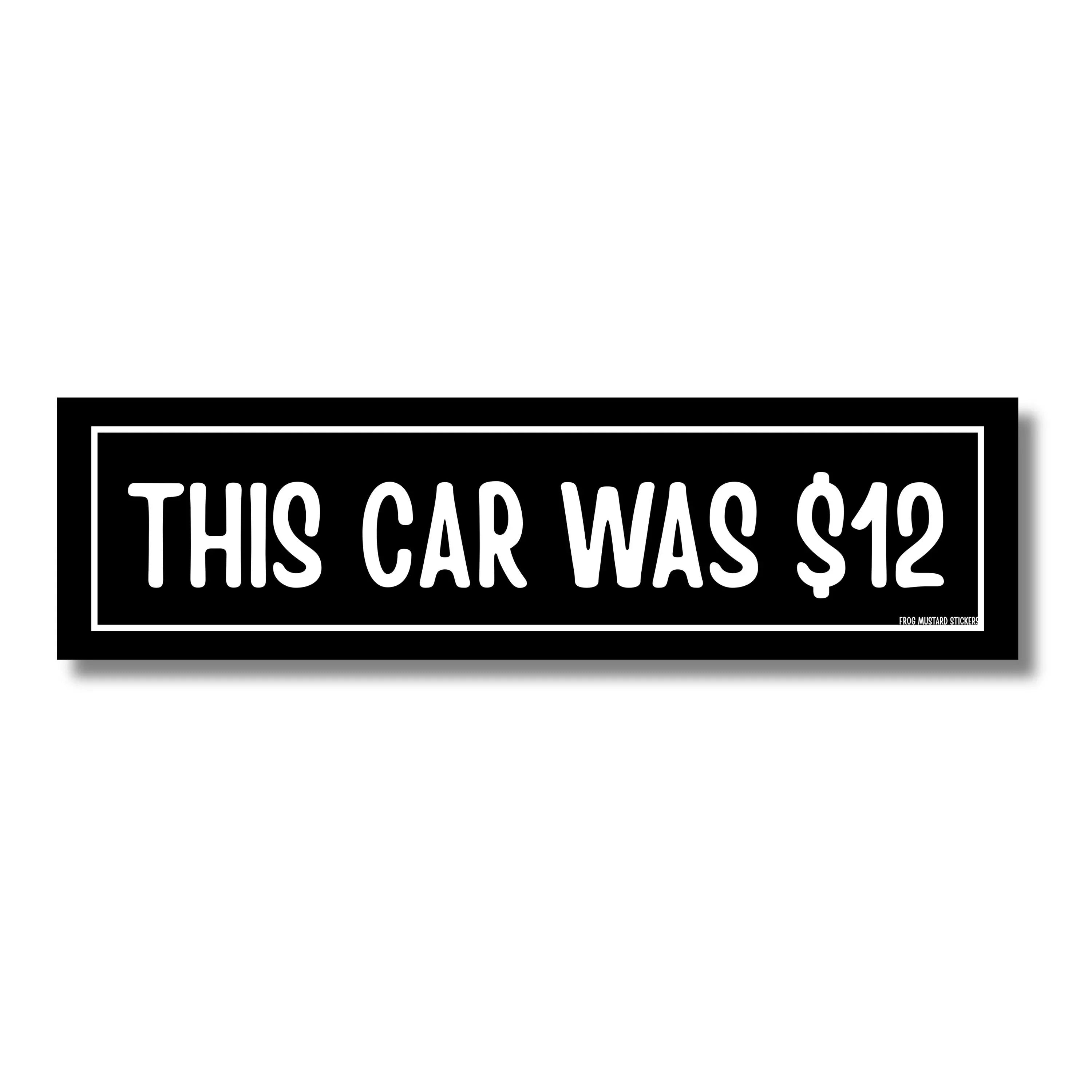 This Car Vwsgn bumper sticker with bold white text on black background, weatherproof vinyl design