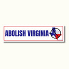 Abolish Virginia bumper sticker with crossed-out state map design