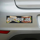 Quit Your Job sandwich bumper sticker on white car, bold text with deli meat and lettuce design
