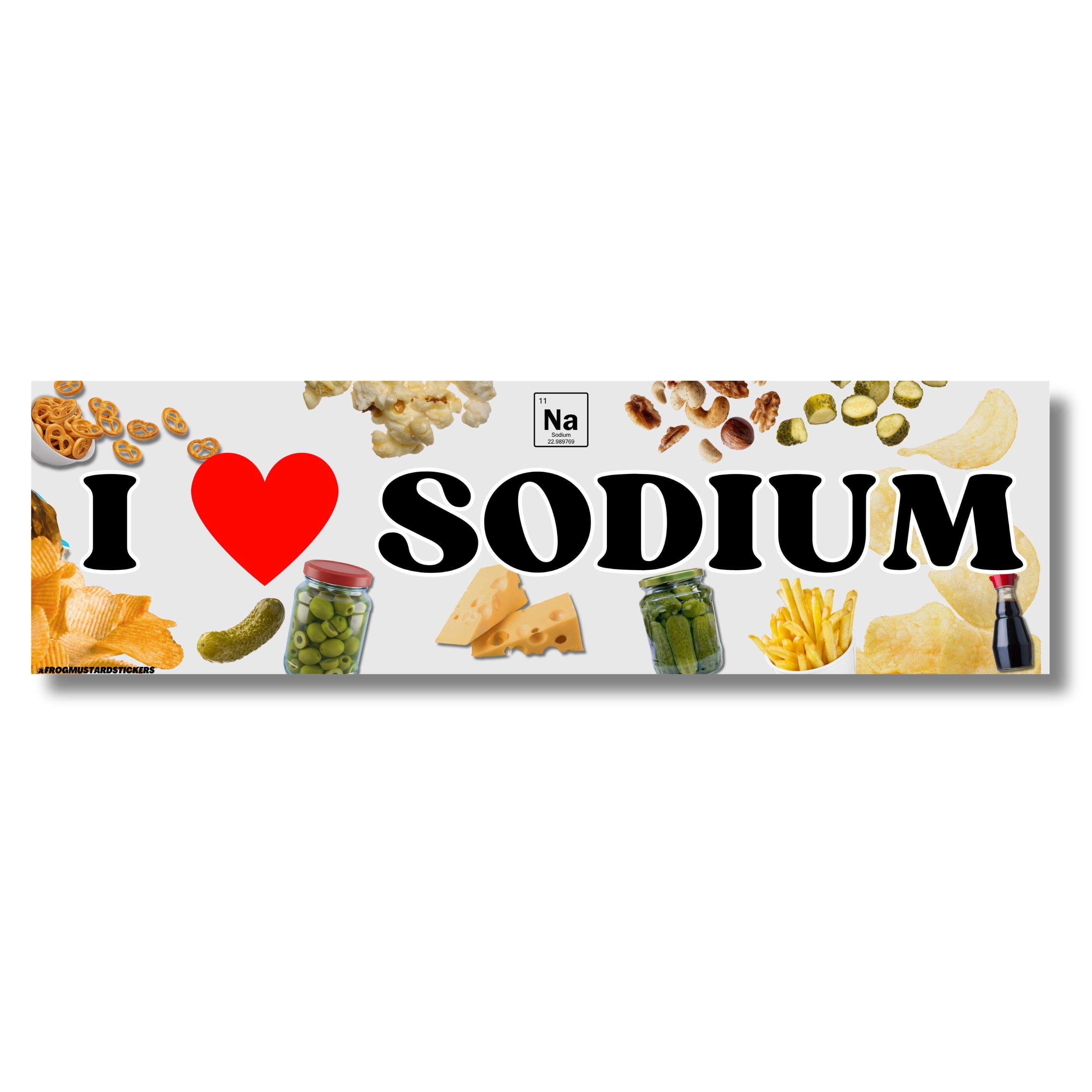 I Love Sodium Funny Bumper Sticker, Salt Lover Car Magnet, Salty Food Humor Decal, Snack Lover Gift, Chemistry Joke Auto Accessory