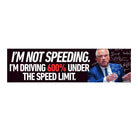 I'm Not Speeding I'm Driving 600% Under the Speed Limit (RFK Math) - Frog Mustard Stickers