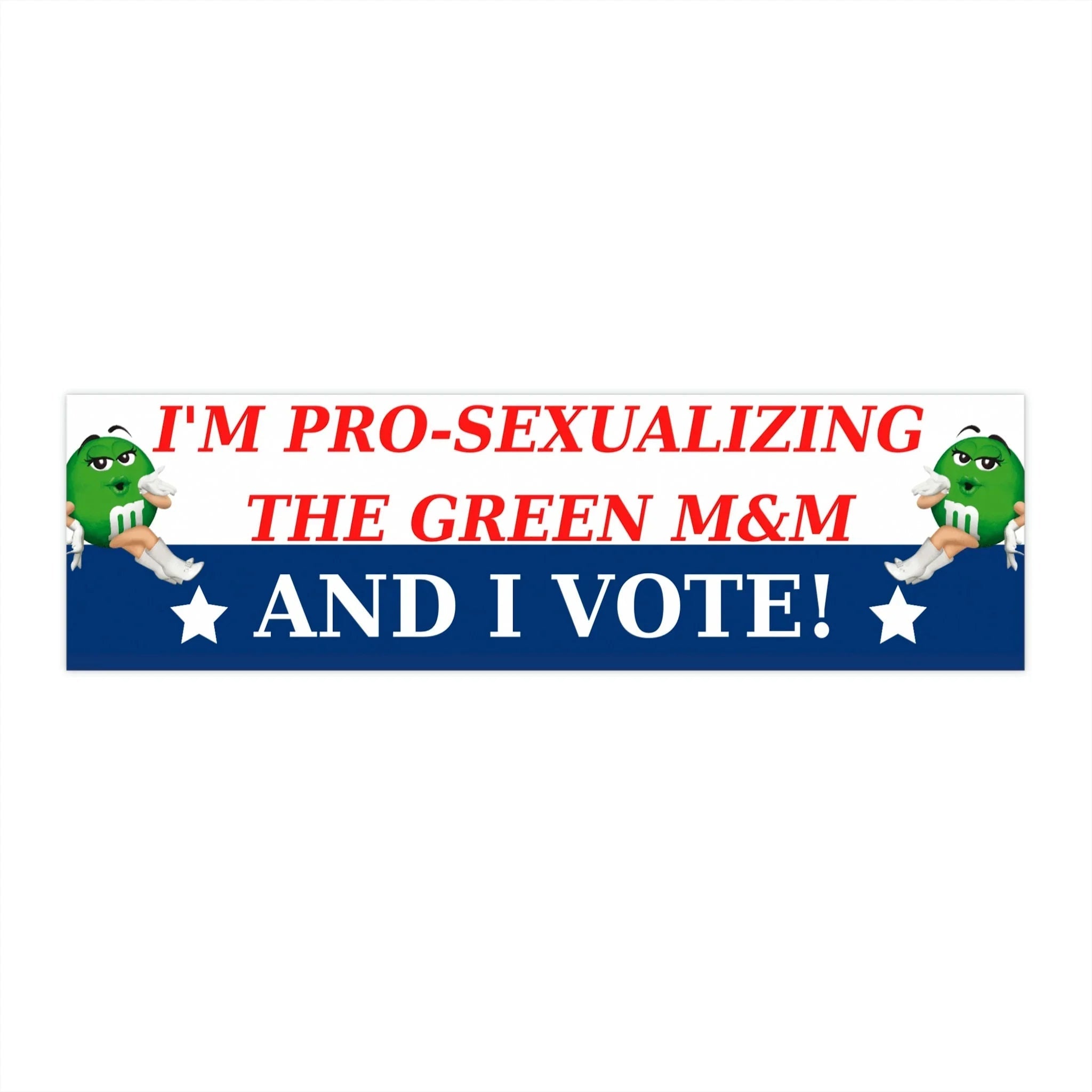 I'm Pro - Sexualizing the Green M&M and I Vote! - Frog Mustard Stickers