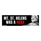 Mt. St. Helens was a HOAX! - Frog Mustard Stickers