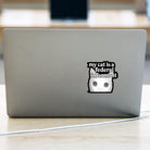 My Cat is a Federal Informant - Die Cut - Frog Mustard Stickers