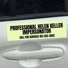 Professional Helen Keller Impersonator - Frog Mustard Stickers