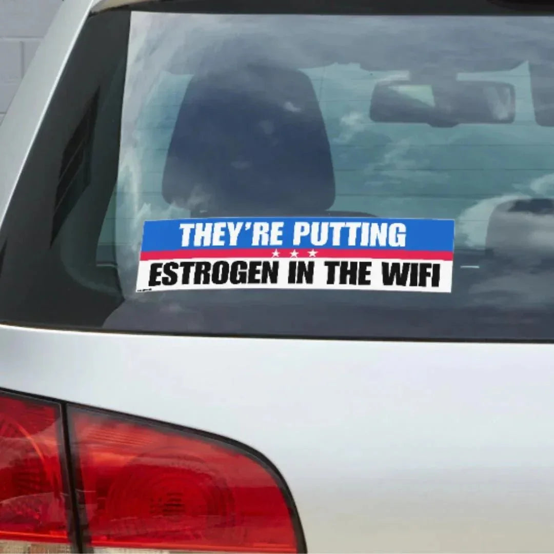 They're Putting Estrogen in the Wifi - Frog Mustard Stickers