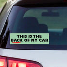 This is the Back of My Car - Frog Mustard Stickers