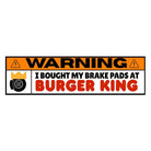 Warning! I Bought my Brake Pads from BK - Frog Mustard Stickers