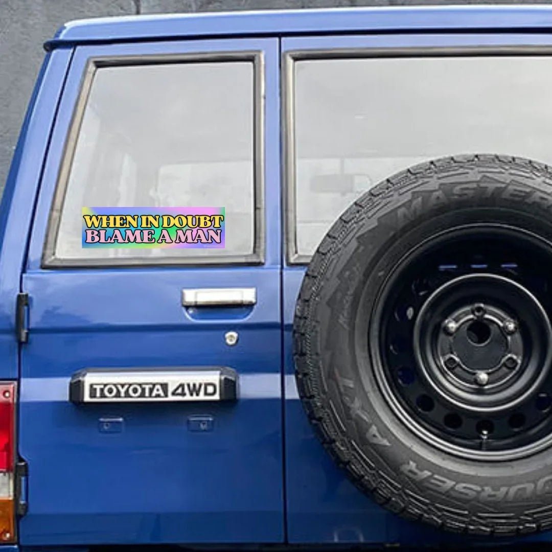 When In Doubt Blame A Man - Frog Mustard Stickers